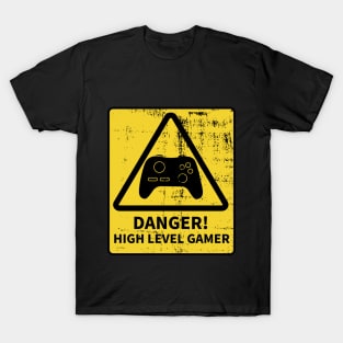 Danger! High Level Gamer T-Shirt